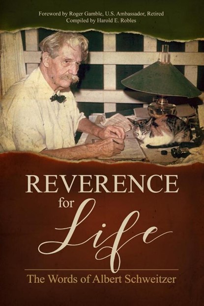 Reverence for Life, Albert Schweitzer - Paperback - 9781600251139