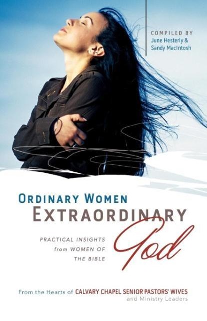 Ordinary Women, Extraordinary God, June Hesterly - Paperback - 9781600391989