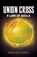 Union Cross, Aaron David Harris - Paperback - 9781600392160
