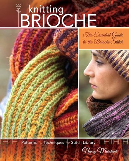 KNITTING BRIOCHE, Nancy Marchant - Paperback - 9781600613012