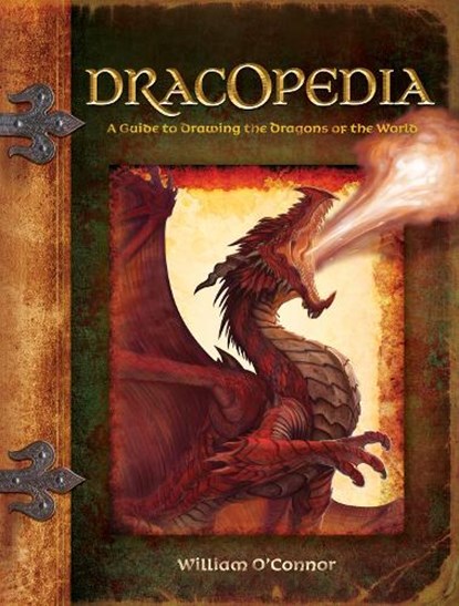 Dracopedia, William O'Connor - Gebonden - 9781600613159