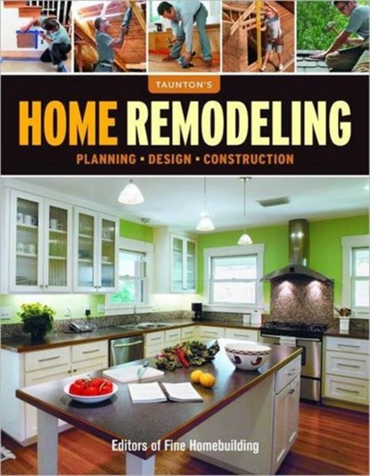 Taunton's Home Remodeling, Fine Homebuildi - Paperback - 9781600854286