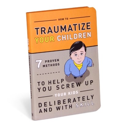 Knock Knock Traumatize Your Children, Knock Knock - Paperback - 9781601063090