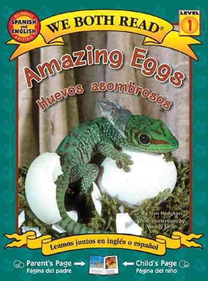 Amazing Eggs/Huevos Asombrosos, Fran Hodgkins - Paperback - 9781601150462