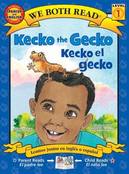 Mckay, S: Kecko the Gecko / Kecko El Gecko, Sindy McKay - Paperback - 9781601150493