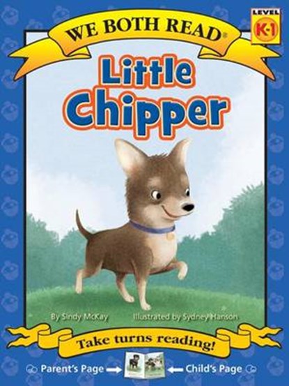 Little Chipper, MCKAY,  Sindy - Gebonden - 9781601152954