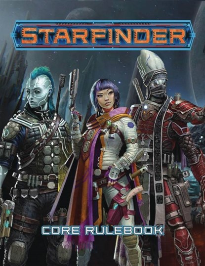 Starfinder Roleplaying Game: Starfinder Core Rulebook, James L. Sutter ; Rob McCreary ; Owen K. C. Stephens ; Jason Keeley ; Amanda Hamon Kunz - Gebonden - 9781601259561