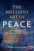 Williams, A: Brilliant Art of Peace | Abiodun Williams | 