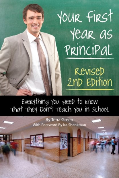 Your First Year as a Principal, Tena Green - Paperback - 9781601386243