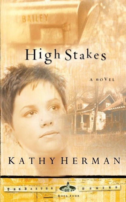 HIGH STAKES, Kathy Herman - Paperback - 9781601420060