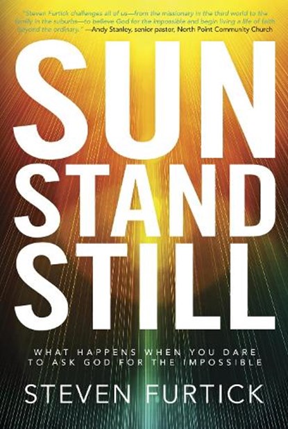 Sun Stand Still, Steven Furtick - Paperback - 9781601423221