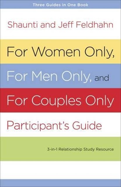 For Women Only and for Men Only Participant's Guide, Shaunti Feldhahn - Paperback - 9781601424747