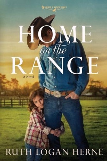Home on the Range, Ruth Logan Herne - Paperback - 9781601427786