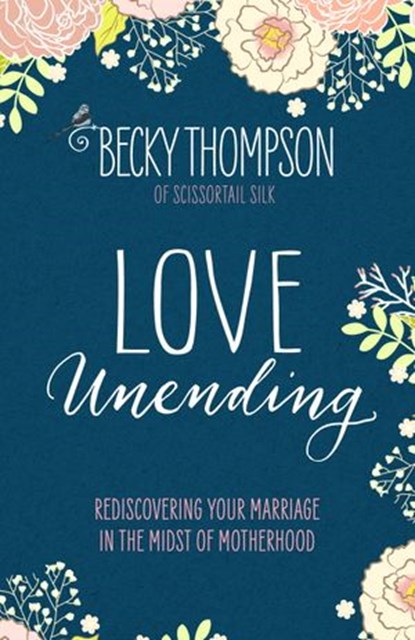 Love Unending, Becky Thompson - Ebook - 9781601428110