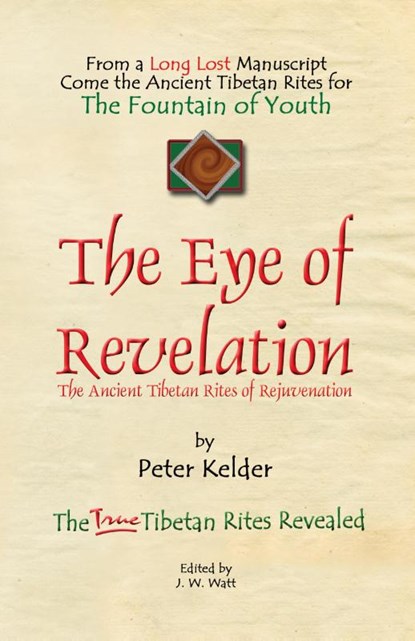 The Eye of Revelation, Peter Kelder - Paperback - 9781601454195