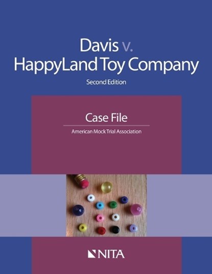 Davis V. Happyland Toy Company: Case File, American Mock Trial Association - Paperback - 9781601565020