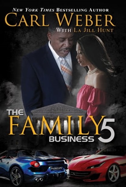 The Family Business 5, Carl Weber ; La Jill Hunt - Ebook - 9781601620941