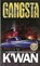 Gangsta, K'wan - Paperback - 9781601626189