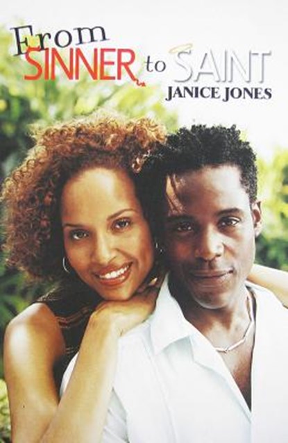 From Sinner to Saint, Janice Jones - Paperback - 9781601628763