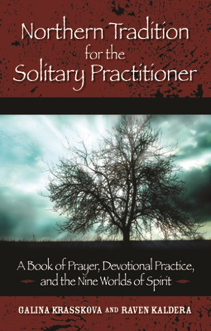 Northern Tradition for the Solitary Practitioner, KRASSKOVA,  Galina ; Kaldera, Raven - Paperback - 9781601630346