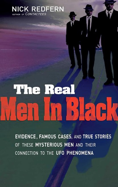 The Real Men In Black, Nick Redfern - Paperback - 9781601631572