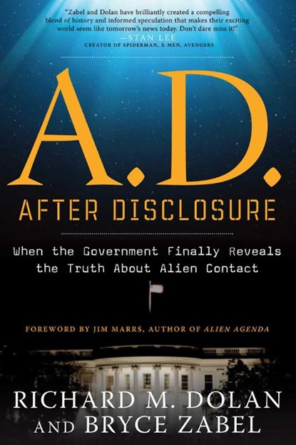 A.D. After Disclosure, Richard Dolan ; Bryce Zabel - Paperback - 9781601632227