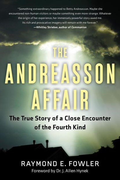 The Andreasson Affair, Raymond E. (Raymond E. Fowler) Fowler - Paperback - 9781601633460
