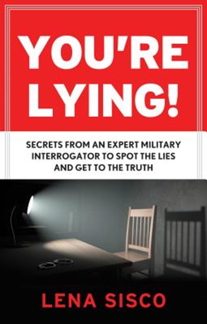 You'Re Lying!, SISCO,  Lena (Lena Sisco) - Paperback - 9781601633620