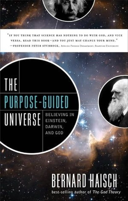 The Purpose-Guided Universe, Bernard Haisch - Ebook - 9781601637338