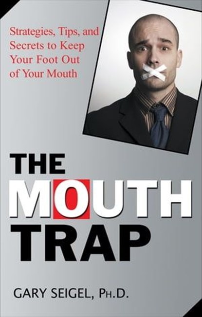 The Mouth Trap, Gary Seigel - Ebook - 9781601638205