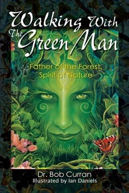 Walking With the Green Man, Bob Curran - Ebook - 9781601639301