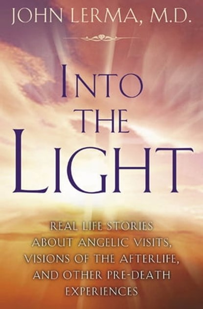 Into the Light, John Lerma - Ebook - 9781601639646