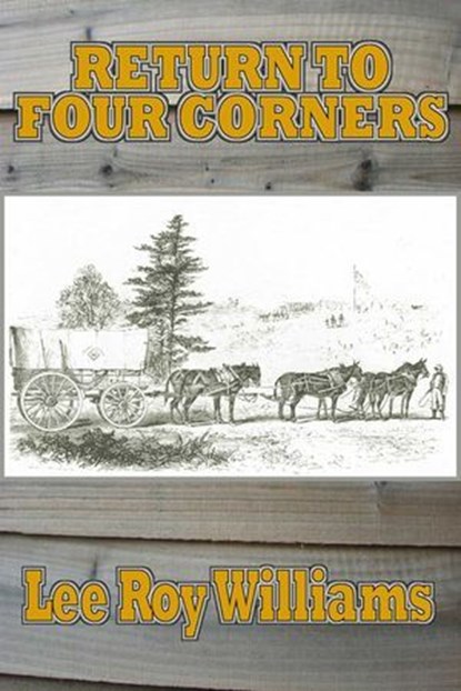 Return to Four Corners, Lee Williams - Ebook - 9781601740885