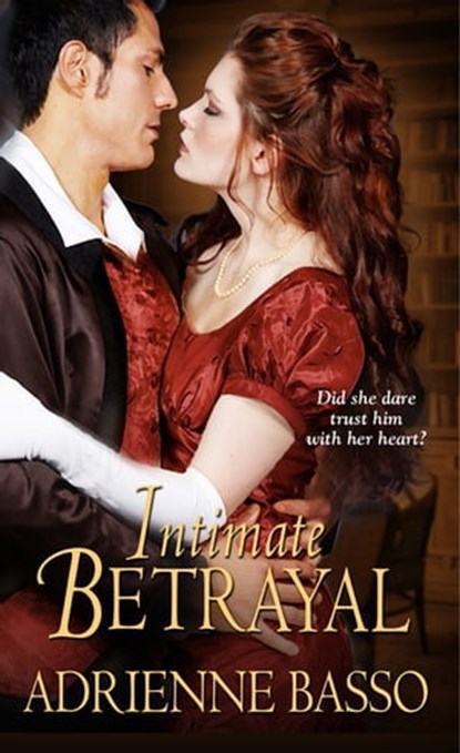 Intimate Betrayal, Adrienne Basso - Ebook - 9781601830401