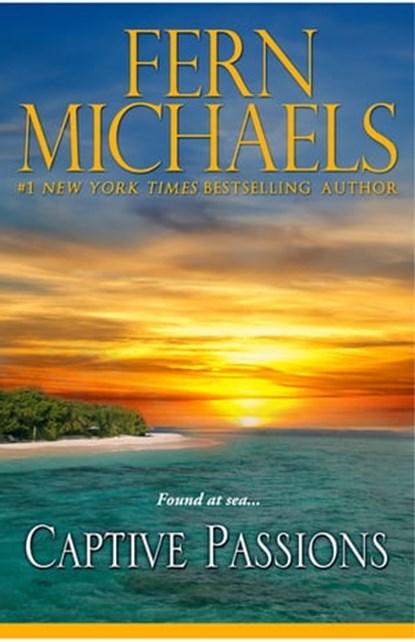 Captive Passions, Fern Michaels - Ebook - 9781601830777