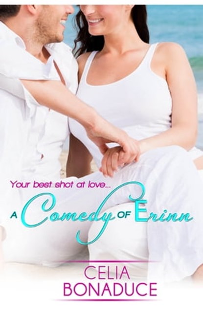 A Comedy of Erinn, Celia Bonaduce - Ebook - 9781601831248