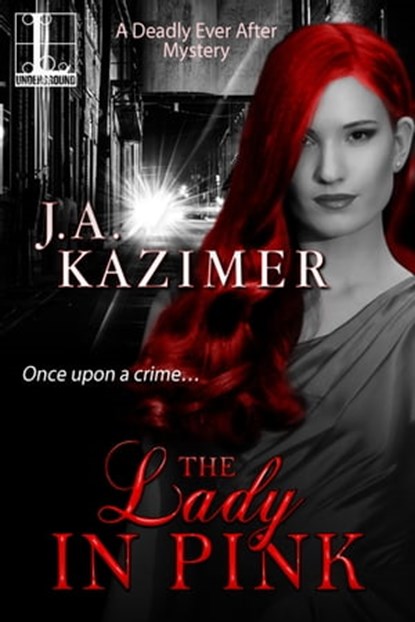 The Lady in Pink, J.A. Kazimer - Ebook - 9781601832634