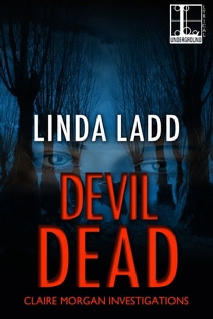Devil Dead, Linda Ladd - Ebook - 9781601833860