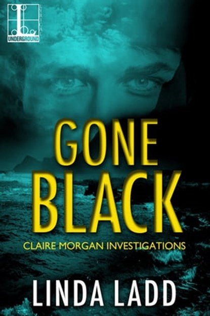 Gone Black, Linda Ladd - Ebook - 9781601833884