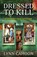 Dressed To Kill, Lynn Cahoon - Paperback - 9781601834164