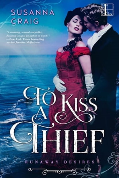 To Kiss a Thief, Susanna Craig - Ebook - 9781601836151