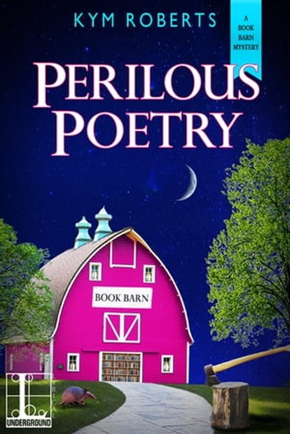 Perilous Poetry, Kym Roberts - Ebook - 9781601837356