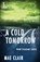 A Cold Tomorrow, Mae Clair - Paperback - 9781601837813