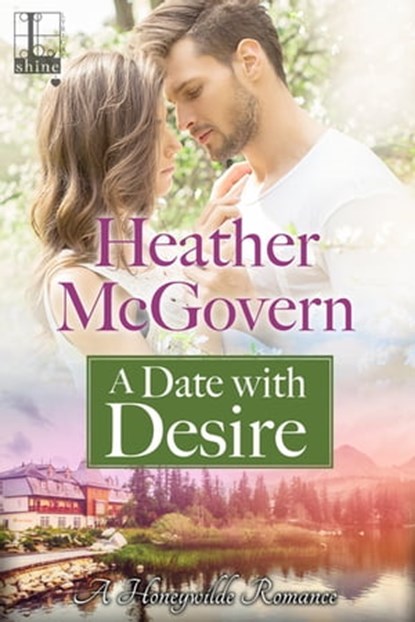 A Date with Desire, Heather McGovern - Ebook - 9781601838384