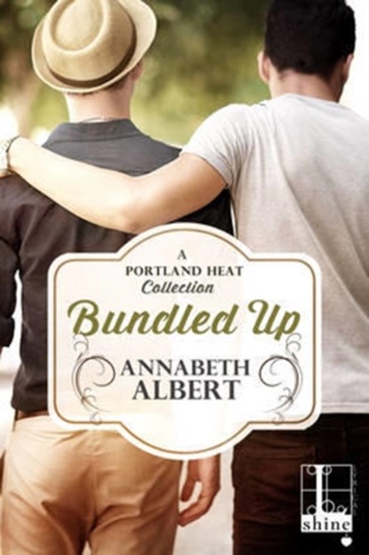 Bundled Up, Annabeth Albert - Paperback - 9781601838728