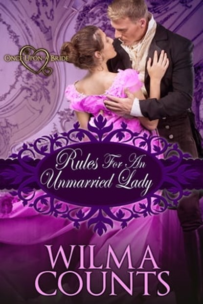 Rules for an Unmarried Lady, Wilma Counts - Ebook - 9781601839114