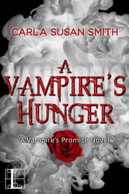 A Vampire's Hunger, Carla Susan Smith - Ebook - 9781601839602
