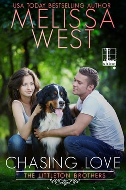 Chasing Love, Melissa West - Ebook - 9781601839909