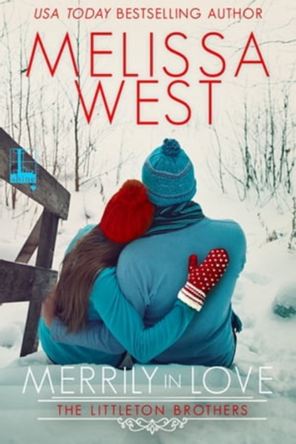 Merrily in Love, Melissa West - Ebook - 9781601839923