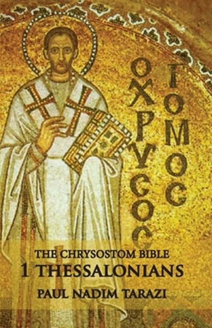 1 Thessalonians: A Commentary, Paul Nadim Tarazi - Paperback - 9781601910530